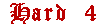 Hard 4